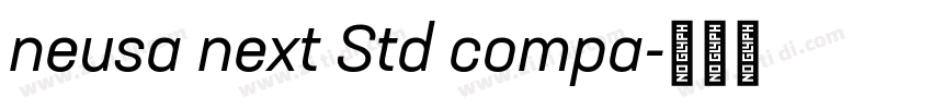 neusa next Std compa字体转换